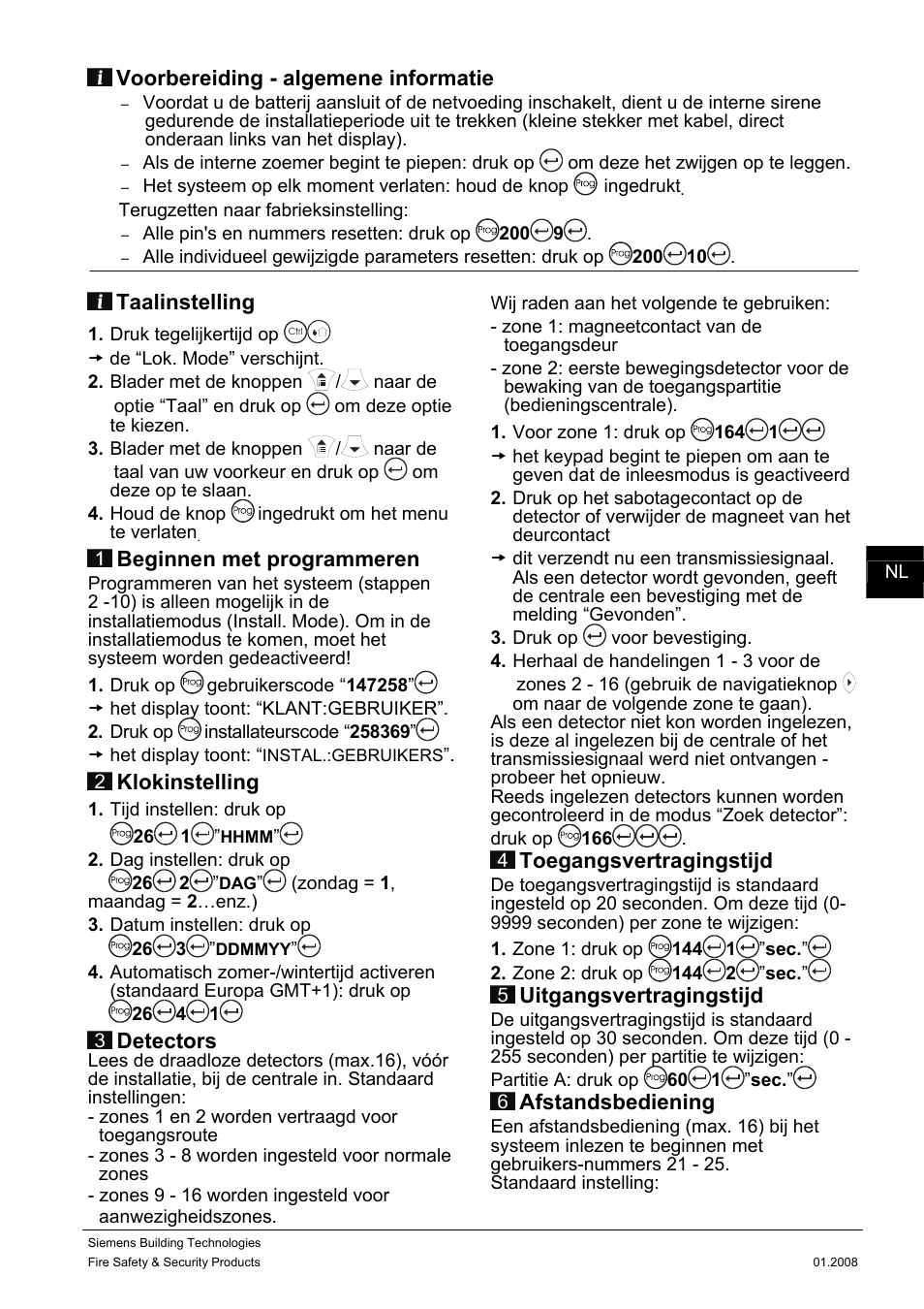 Voorbereiding - algemene informatie, Taalinstelling, Beginnen met programmeren | Klokinstelling, Detectors, Toegangsvertragingstijd, Uitgangsvertragingstijd, Afstandsbediening | Siemens IC60 User Manual | Page 18 / 40