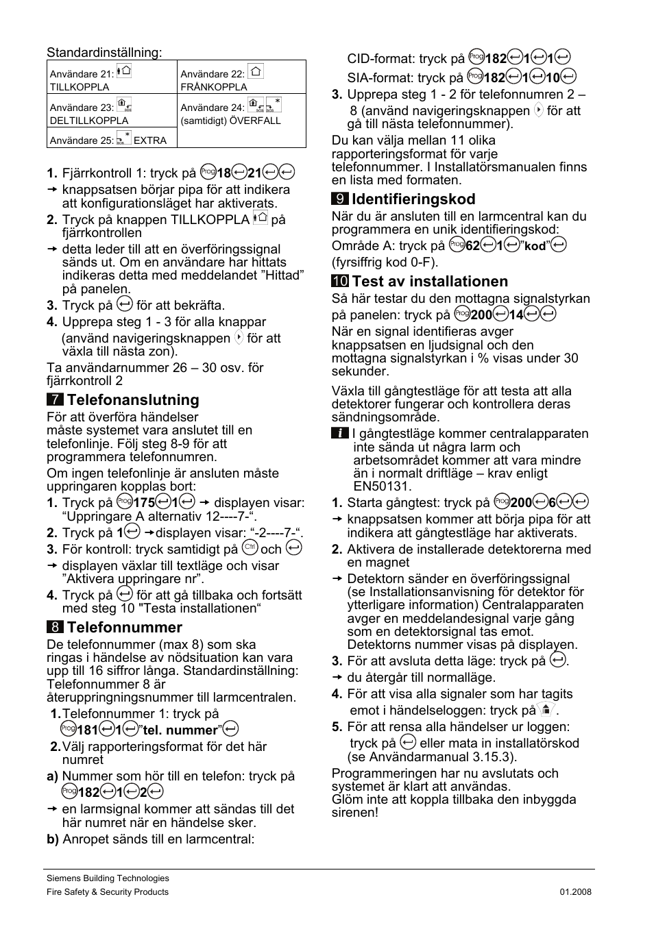 Telefonanslutning, Telefonnummer, Identifieringskod | Test av installationen | Siemens IC60 User Manual | Page 23 / 40