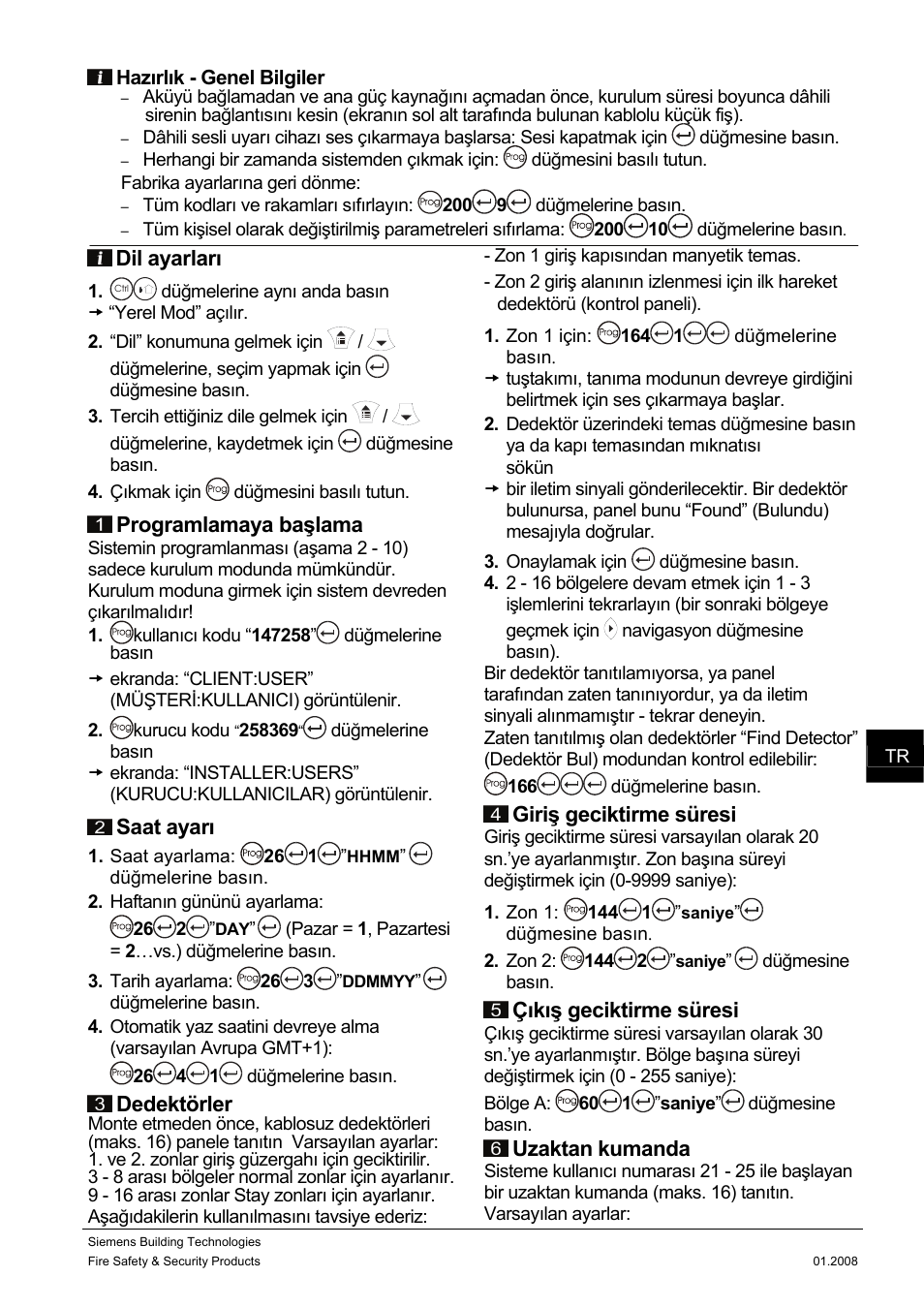 Dil ayarları, Programlamaya başlama, Saat ayarı | Dedektörler, Giriş geciktirme süresi, Çıkış geciktirme süresi, Uzaktan kumanda | Siemens IC60 User Manual | Page 24 / 40