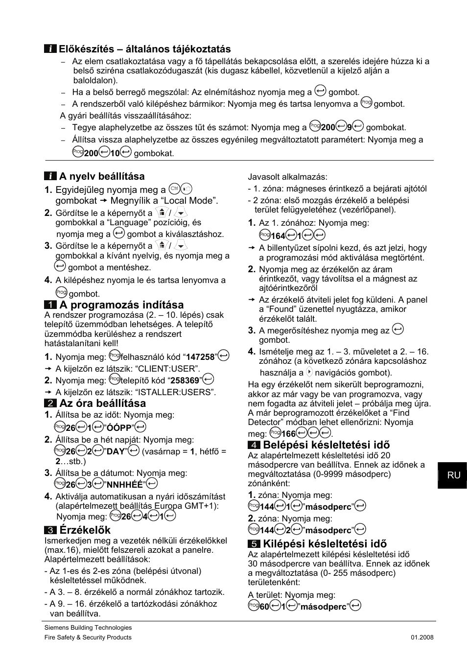 A programozás indítása, Az óra beállítása, Érzékelők | Belépési késleltetési idő, Kilépési késleltetési idő | Siemens IC60 User Manual | Page 32 / 40