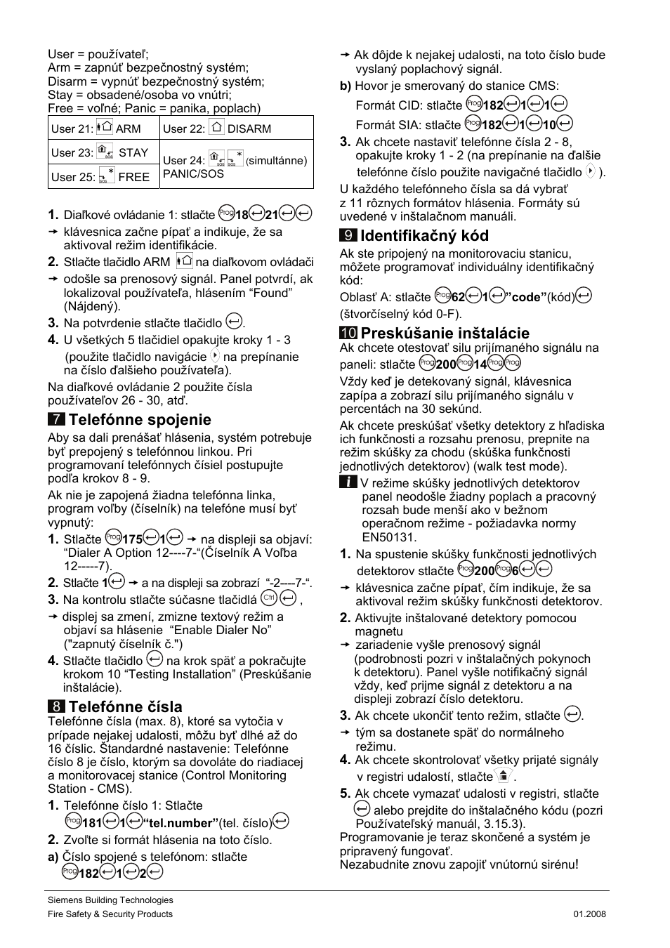 Telefónne spojenie, Telefónne čísla, Identifikačný kód | Preskúšanie inštalácie | Siemens IC60 User Manual | Page 35 / 40