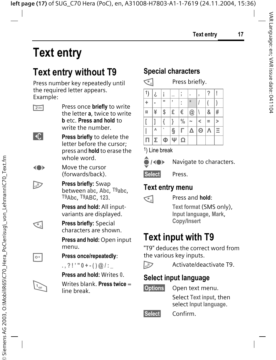 Text entry, Text entry without t9, Text input with t9 | Siemens C70 CT70 User Manual | Page 18 / 76