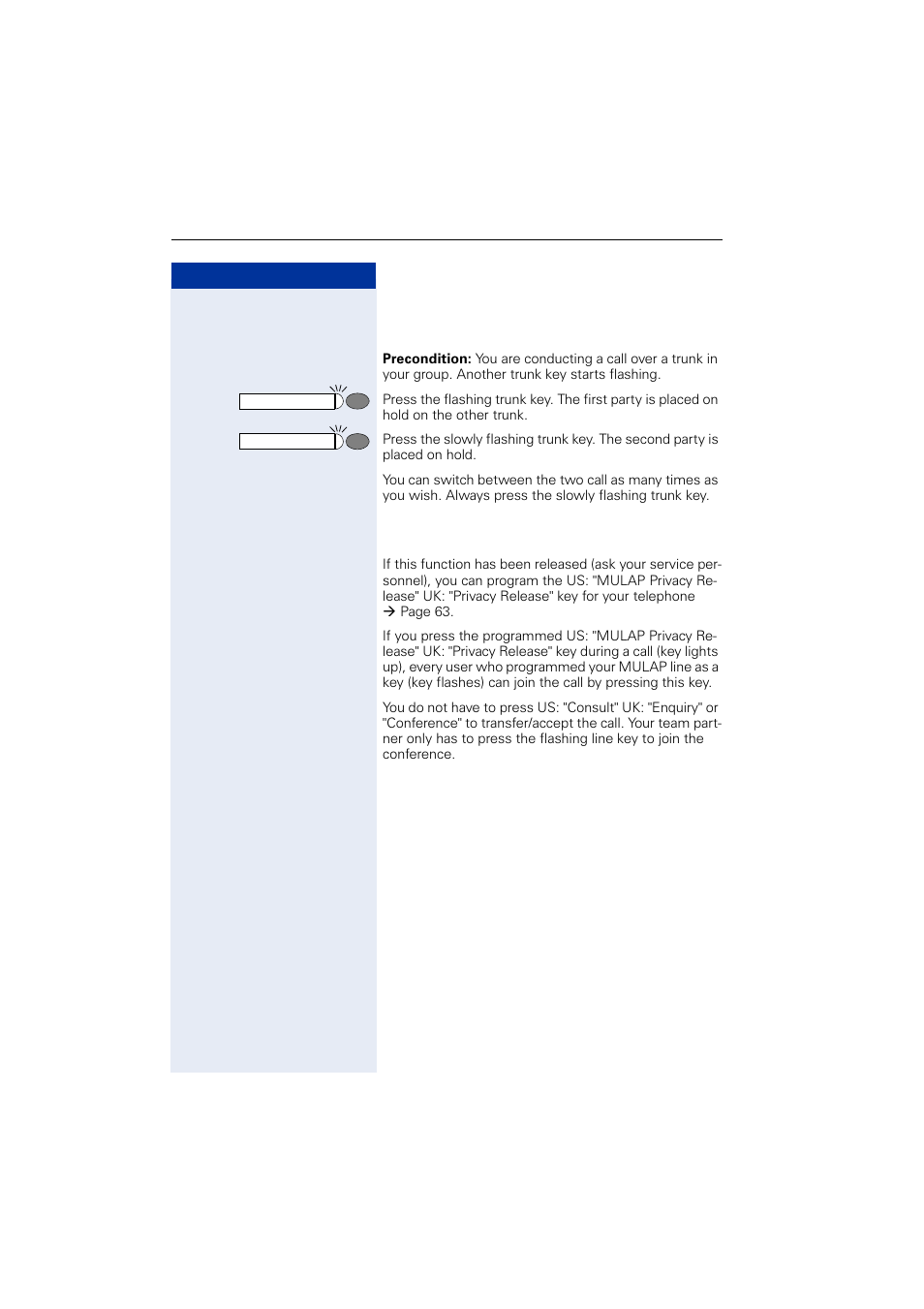 Switching between phone calls on multiple trunks, Mulap conference release | Siemens OPTIPOINT HIPATH 2000 User Manual | Page 104 / 139