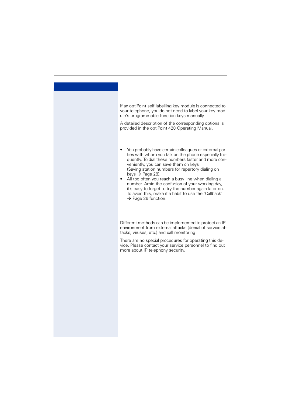 Self labelling key-funktion, Using the telephone efficiently, Safety precautions for ip telephony | Siemens OPTIPOINT HIPATH 2000 User Manual | Page 14 / 139