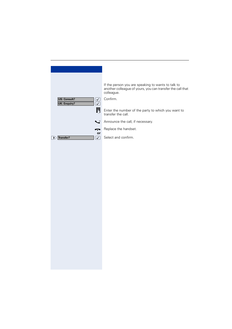 Transferring a call | Siemens OPTIPOINT HIPATH 2000 User Manual | Page 21 / 139