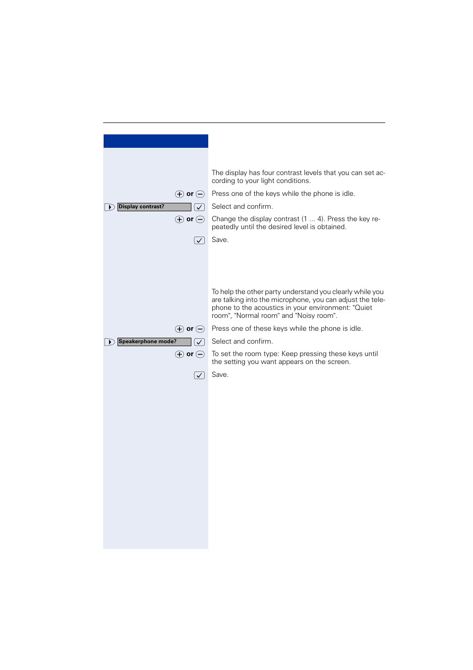 Adjusting the display contrast, Adjusting the speakerphone to the room acoustics | Siemens OPTIPOINT HIPATH 2000 User Manual | Page 31 / 139