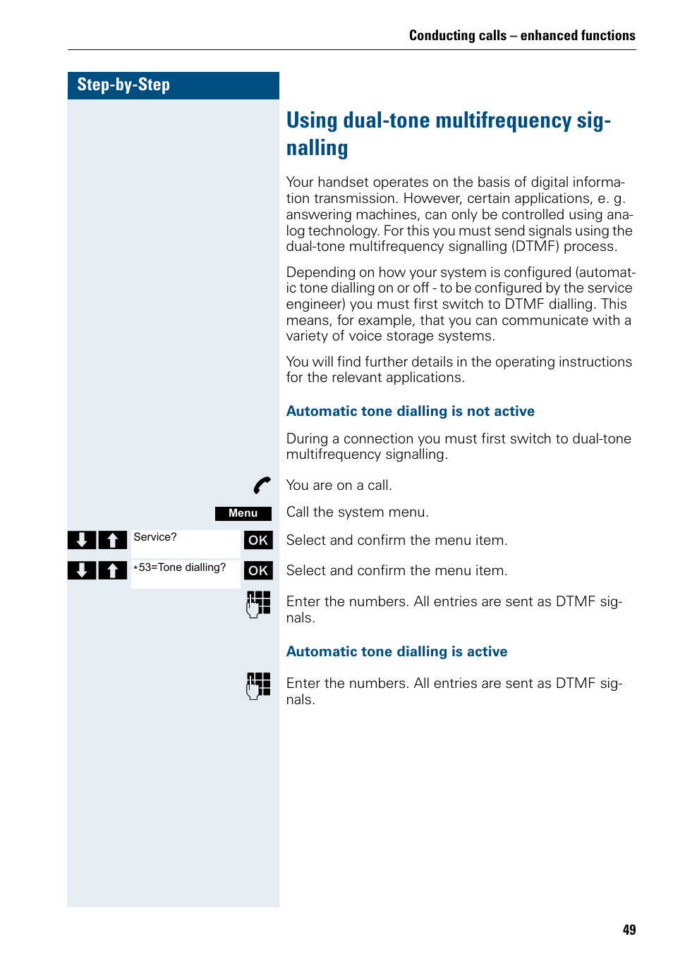 Using dual-tone multifrequency signalling, Using dual-tone multifrequency sig- nalling | Siemens HIPATH 500 User Manual | Page 57 / 106