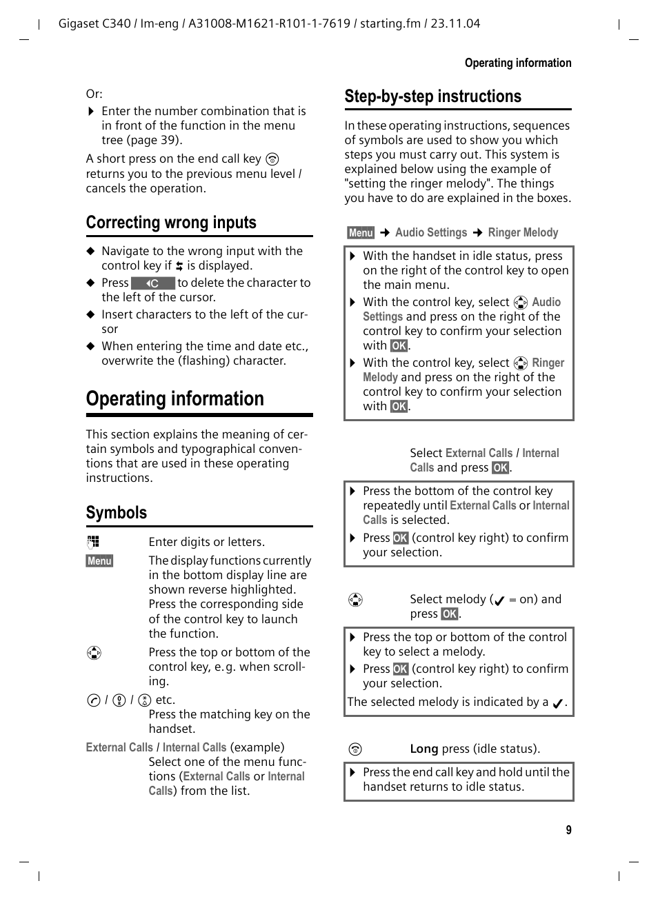 Correcting wrong inputs, Operating information, Symbols | Step-by-step instructions, Symbols step-by-step instructions | Siemens Gigaset C340 User Manual | Page 10 / 48