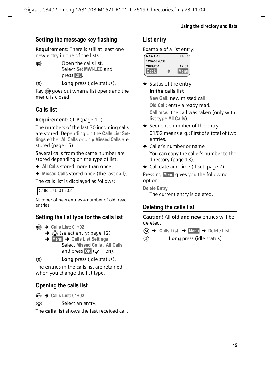 Setting the message key flashing, Calls list, Setting the list type for the calls list | Opening the calls list, List entry, Deleting the calls list | Siemens Gigaset C340 User Manual | Page 16 / 48