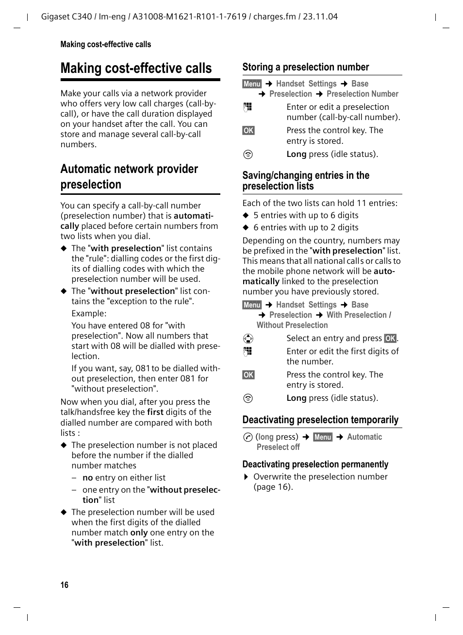 Making cost-effective calls, Automatic network provider preselection, Storing a preselection number | Saving/changing entries in the preselection lists, Deactivating preselection temporarily | Siemens Gigaset C340 User Manual | Page 17 / 48