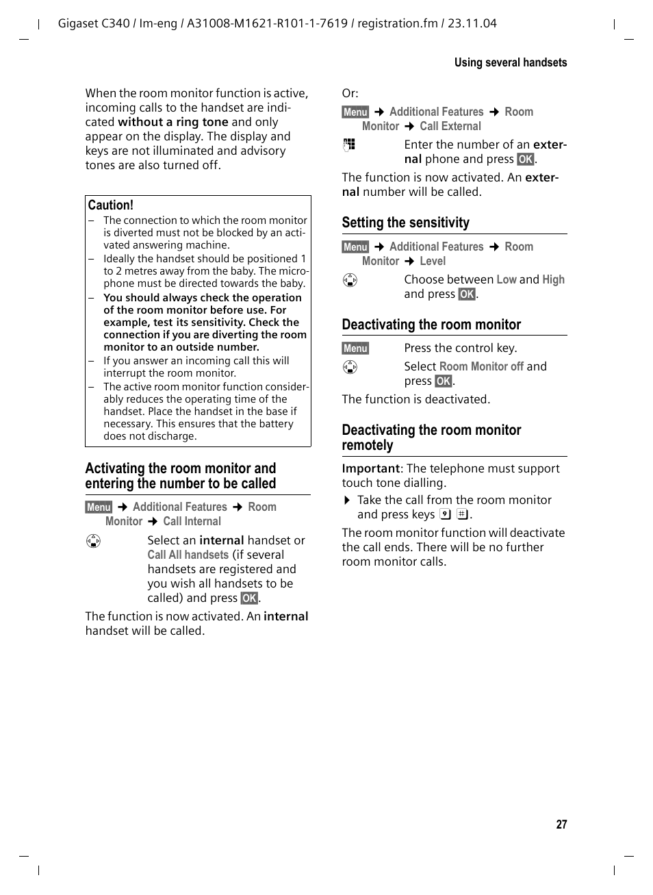 Setting the sensitivity, Deactivating the room monitor, Deactivating the room monitor remotely | Siemens Gigaset C340 User Manual | Page 28 / 48