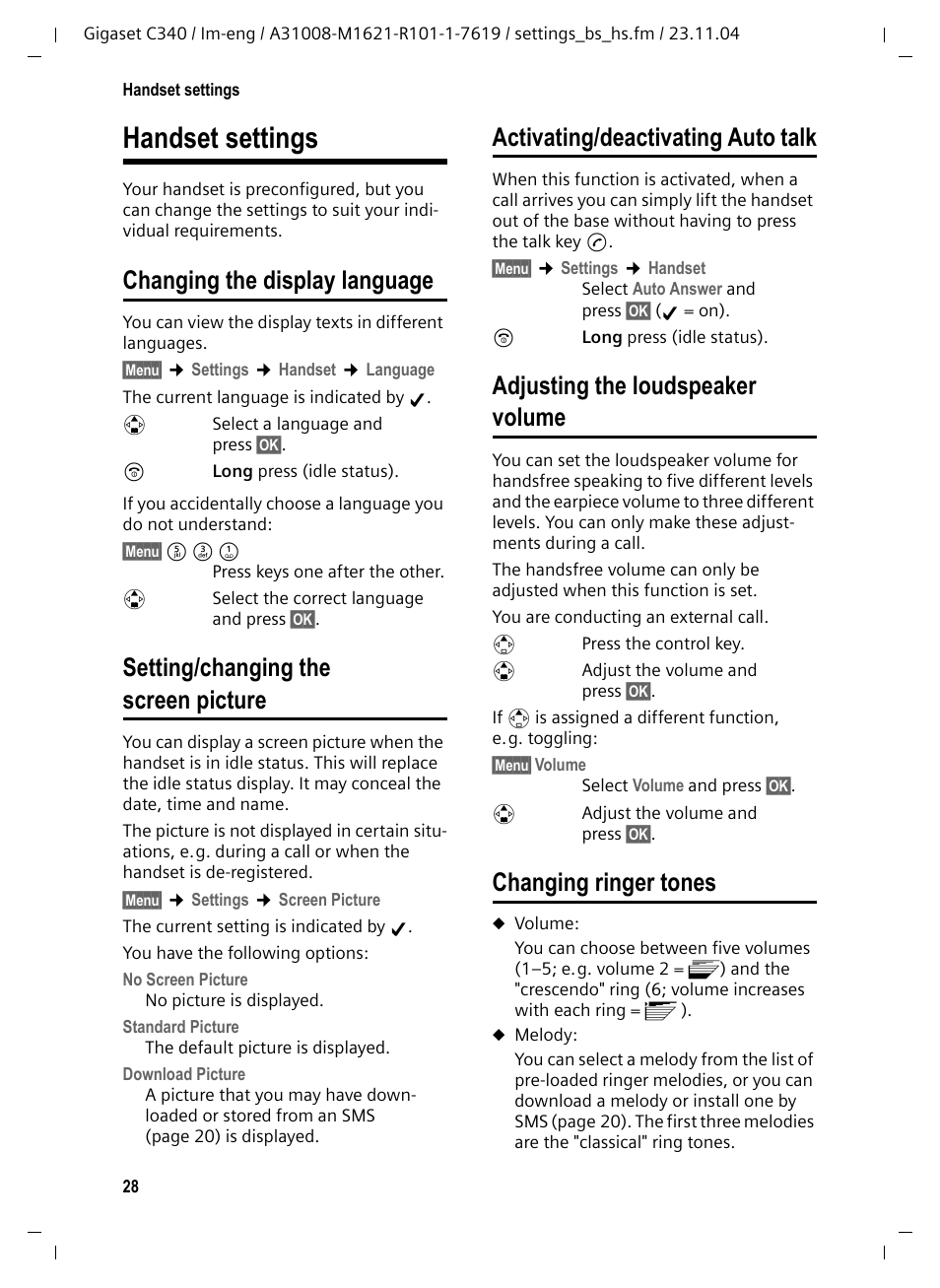 Handset settings, Changing the display language, Setting/changing the screen picture | Activating/deactivating auto talk, Adjusting the loudspeaker volume, Changing ringer tones | Siemens Gigaset C340 User Manual | Page 29 / 48