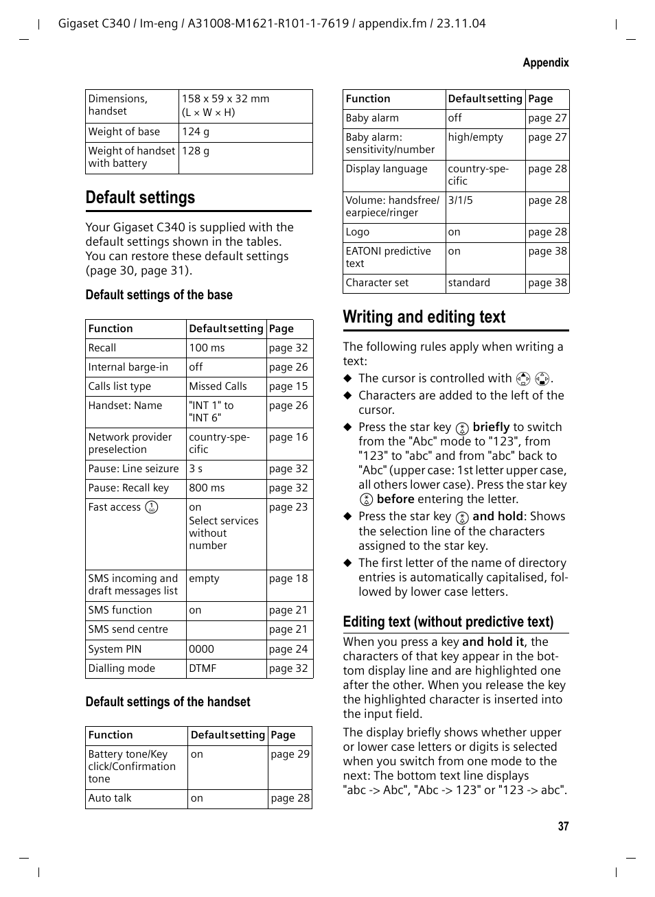 Default settings, Writing and editing text, Editing text (without predictive text) | Default settings writing and editing text | Siemens Gigaset C340 User Manual | Page 38 / 48