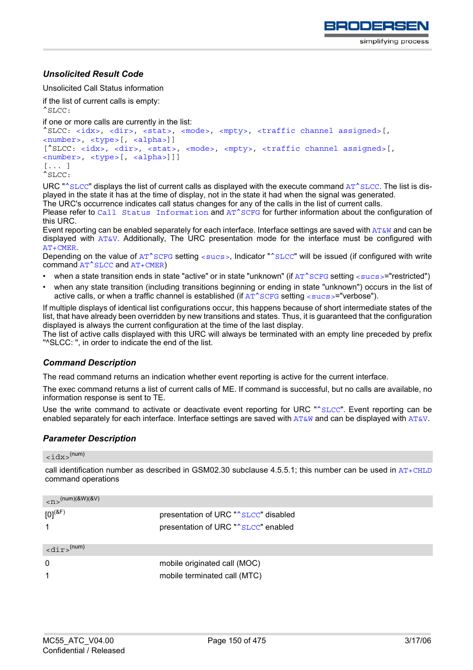 Of urc, Slcc, Will be iss | Urcs, Dicator | Siemens Brodersen MC55 AT User Manual | Page 150 / 475