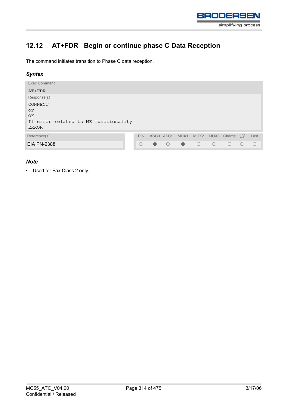 12 at+fdr begin or continue phase c data reception, At+fdr | Siemens Brodersen MC55 AT User Manual | Page 314 / 475