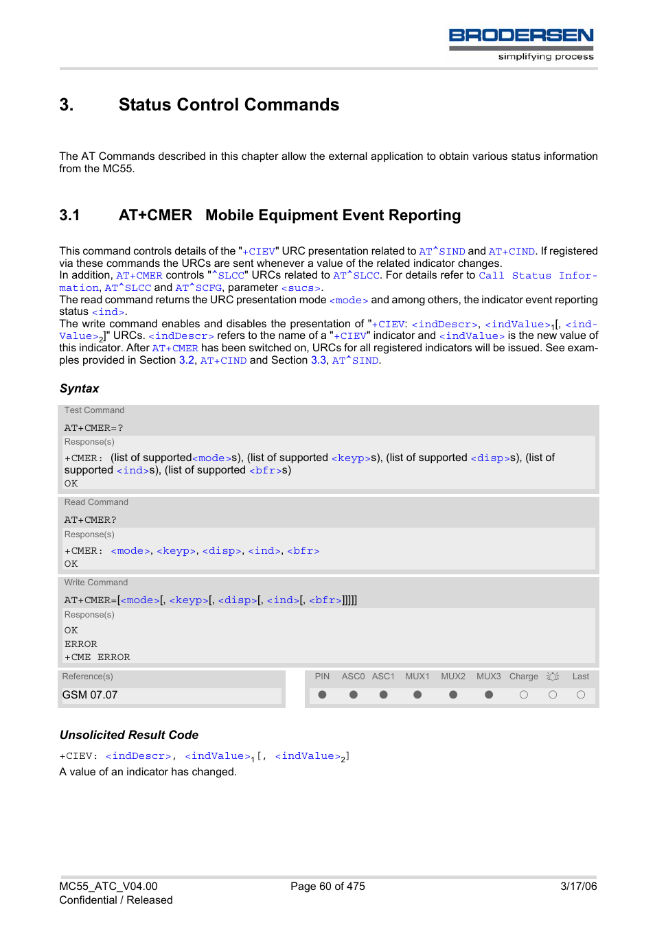 Status control commands, 1 at+cmer mobile equipment event reporting, Status control commands 3.1 | At+cmer mobile equipment event reporting, At+cmer, Of urc, Ciev, Call | Siemens Brodersen MC55 AT User Manual | Page 60 / 475