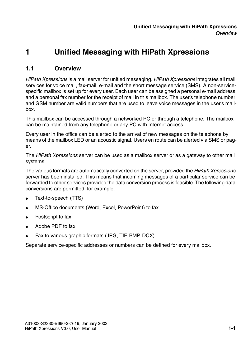 1 unified messaging with hipathxpressions, 1 overview, 1 unified messaging with hipath xpressions | 1 overview -1, 1unified messaging with hipath xpressions | Siemens HiPath Xpressions Unified Messaging User Manual | Page 11 / 278