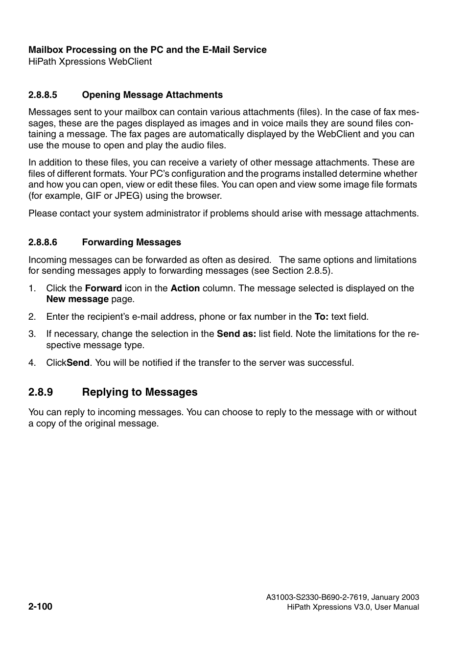 5 opening message attachments, 6 forwarding messages, 9 replying to messages | 9 replying to messages -100 | Siemens HiPath Xpressions Unified Messaging User Manual | Page 116 / 278