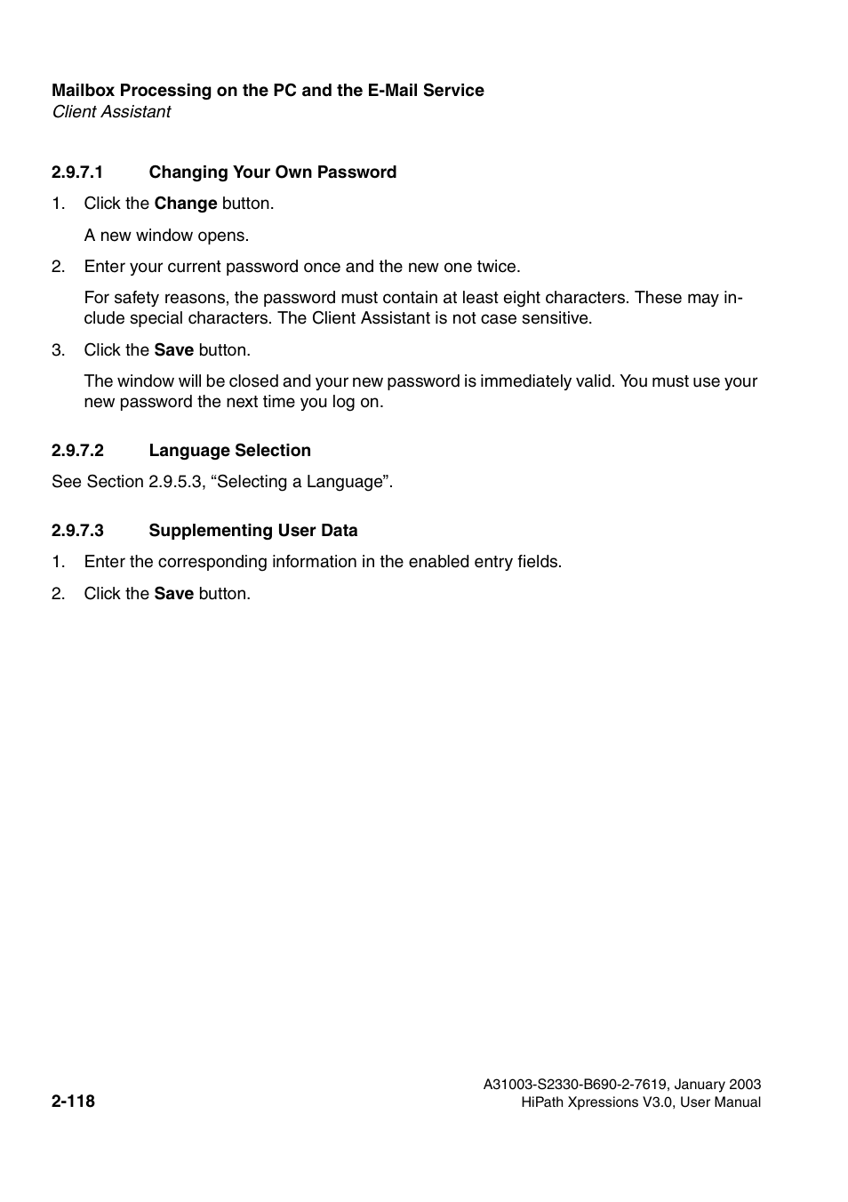 1 changing your own password, 2 language selection, 3 supplementing user data | Siemens HiPath Xpressions Unified Messaging User Manual | Page 134 / 278