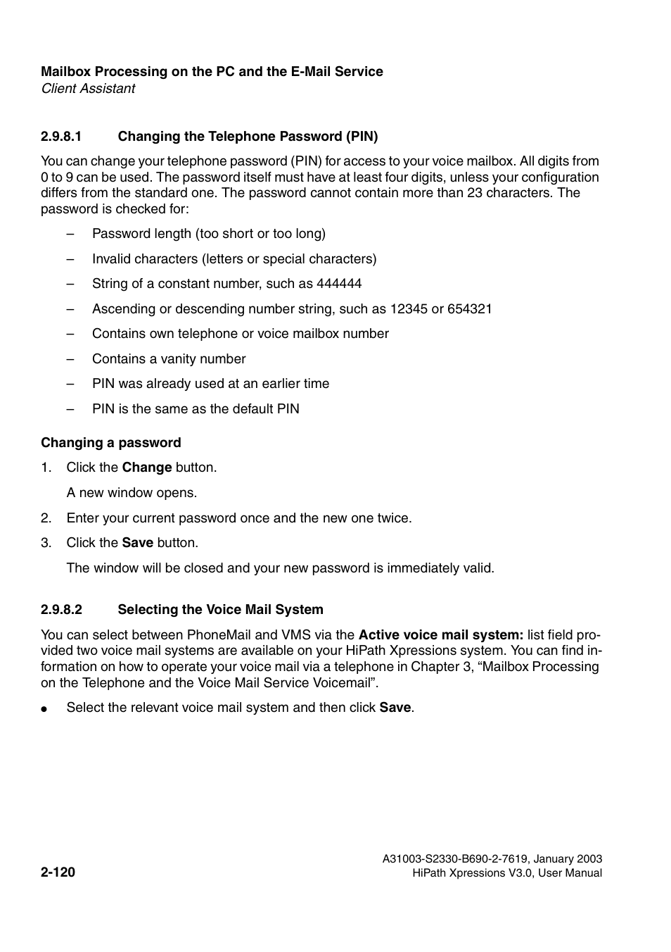 1 changing the telephone password (pin), 2 selecting the voice mail system | Siemens HiPath Xpressions Unified Messaging User Manual | Page 136 / 278