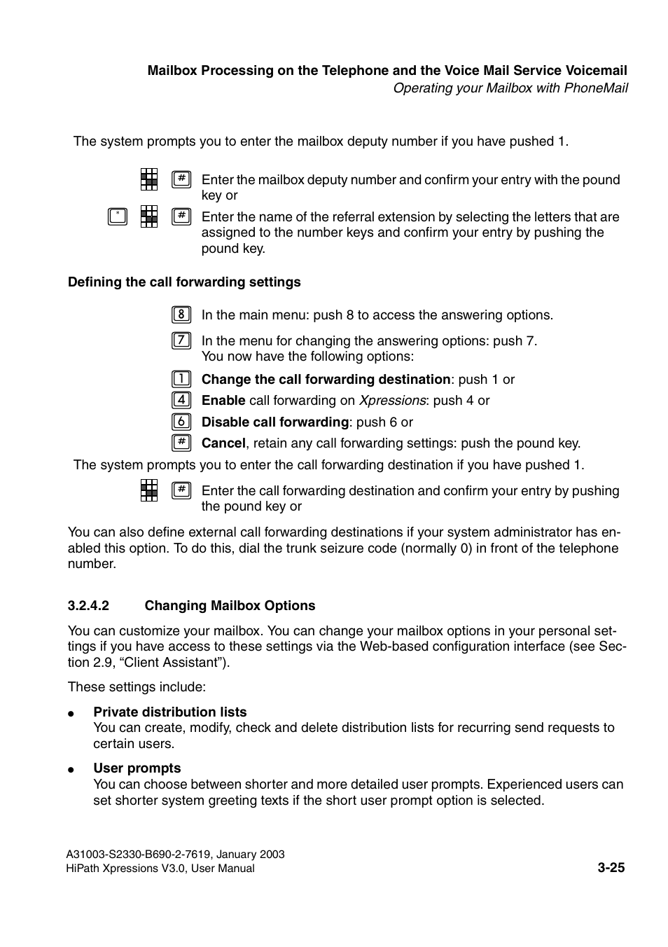 2 changing mailbox options, 2 changing mailbox options -25, E section 3.2.4.2, “changing mailbox options | Section 3.2.4.2 | Siemens HiPath Xpressions Unified Messaging User Manual | Page 185 / 278