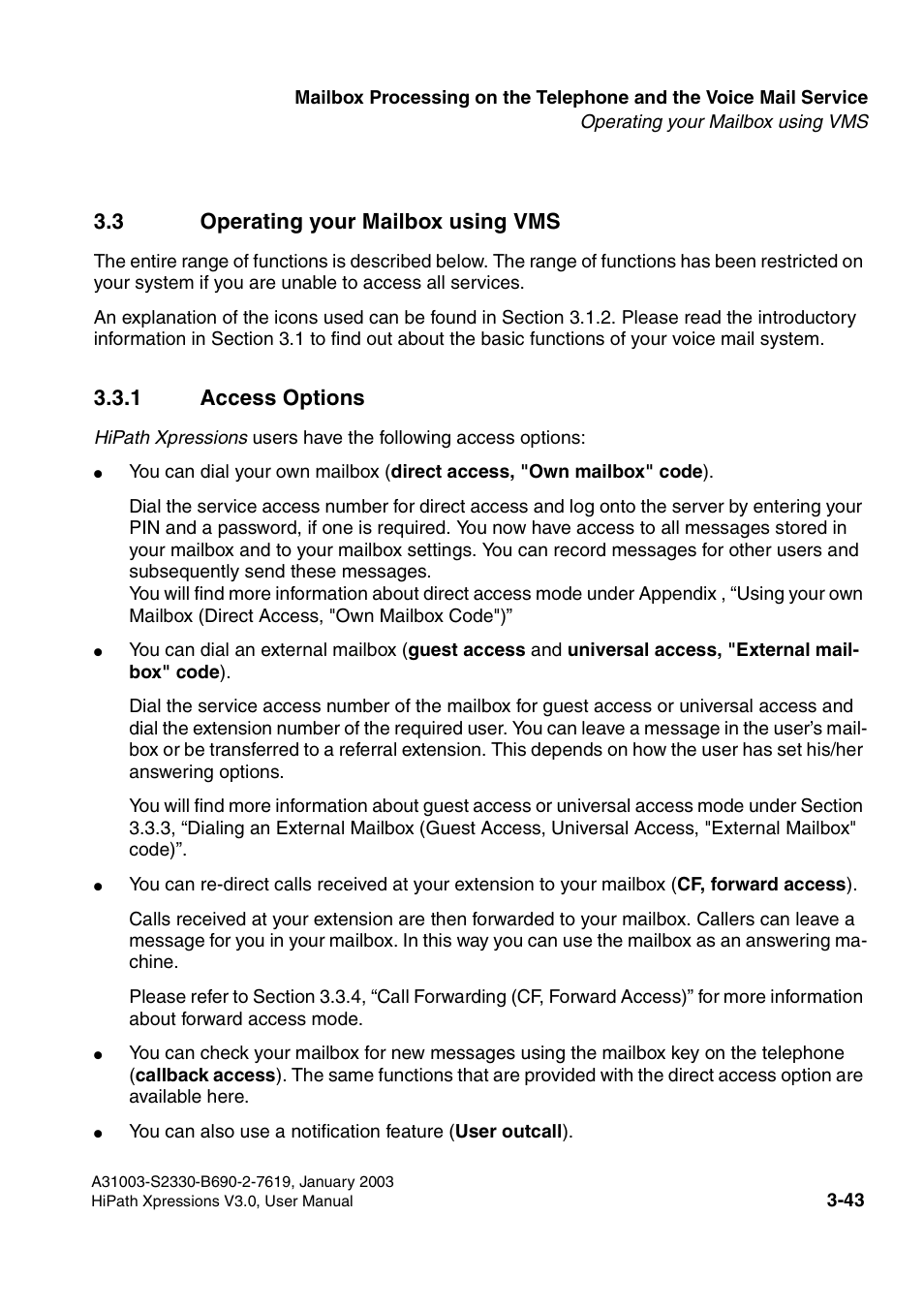 3 operating your mailbox using vms, 1 access options, 3 operating your mailbox using vms -43 | 1 access options -43, Section 3.3 | Siemens HiPath Xpressions Unified Messaging User Manual | Page 203 / 278