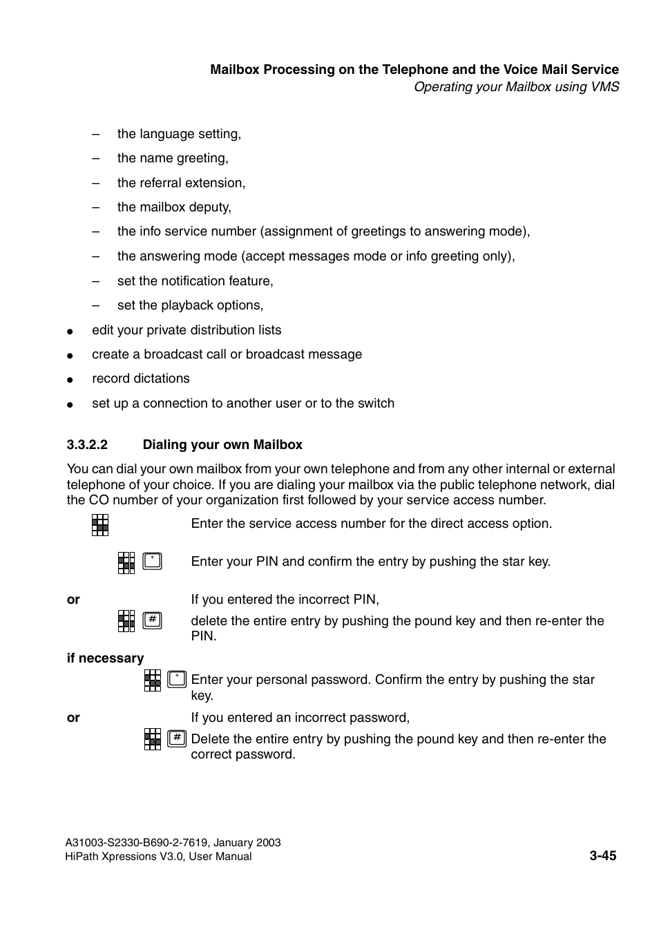 2 dialing your own mailbox, 2 dialing your own mailbox -45 | Siemens HiPath Xpressions Unified Messaging User Manual | Page 205 / 278