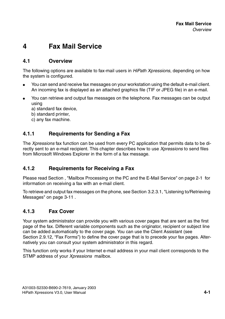 4 fax mail service, 1 overview, 1 requirements for sending a fax | 2 requirements for receiving a fax, 3 fax cover, 1 overview -1, E chapter 4, “fax mail service, 4fax mail service | Siemens HiPath Xpressions Unified Messaging User Manual | Page 259 / 278