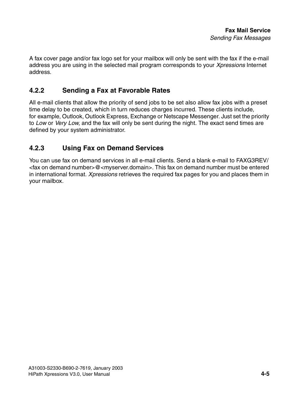 2 sending a fax at favorable rates, 3 using fax on demand services | Siemens HiPath Xpressions Unified Messaging User Manual | Page 263 / 278