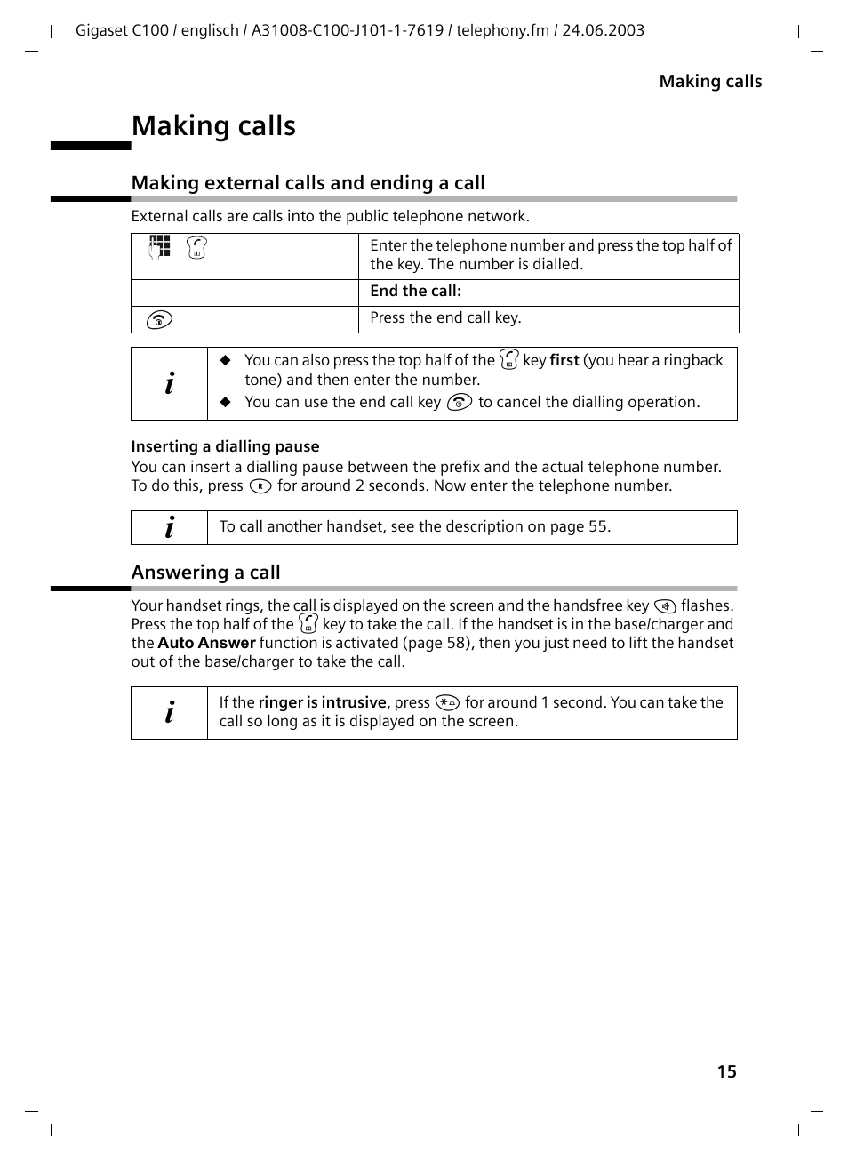 Making calls, Making external calls and ending a call, Answering a call | Siemens Gigaset C100 DECT User Manual | Page 16 / 87