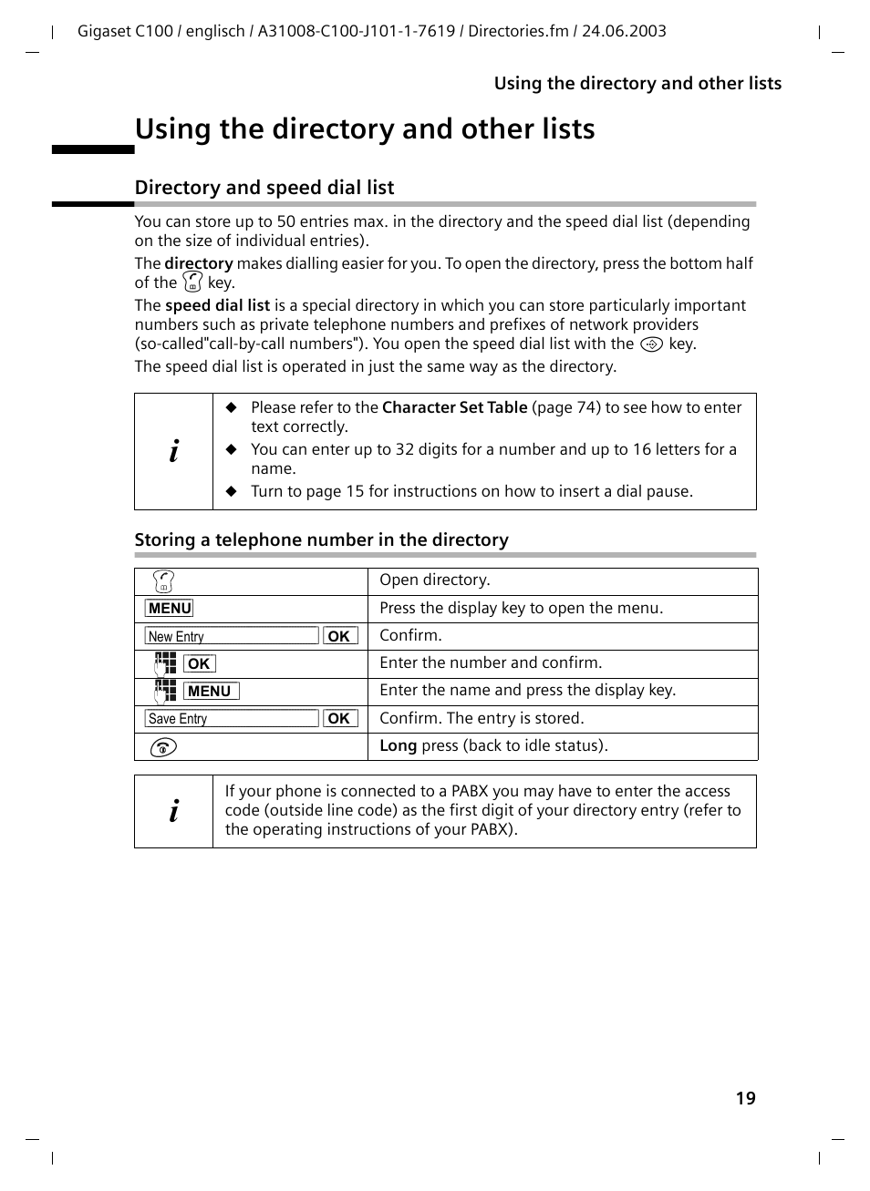 Using the directory and other lists, Directory and speed dial list, Storing a telephone number in the directory | Siemens Gigaset C100 DECT User Manual | Page 20 / 87