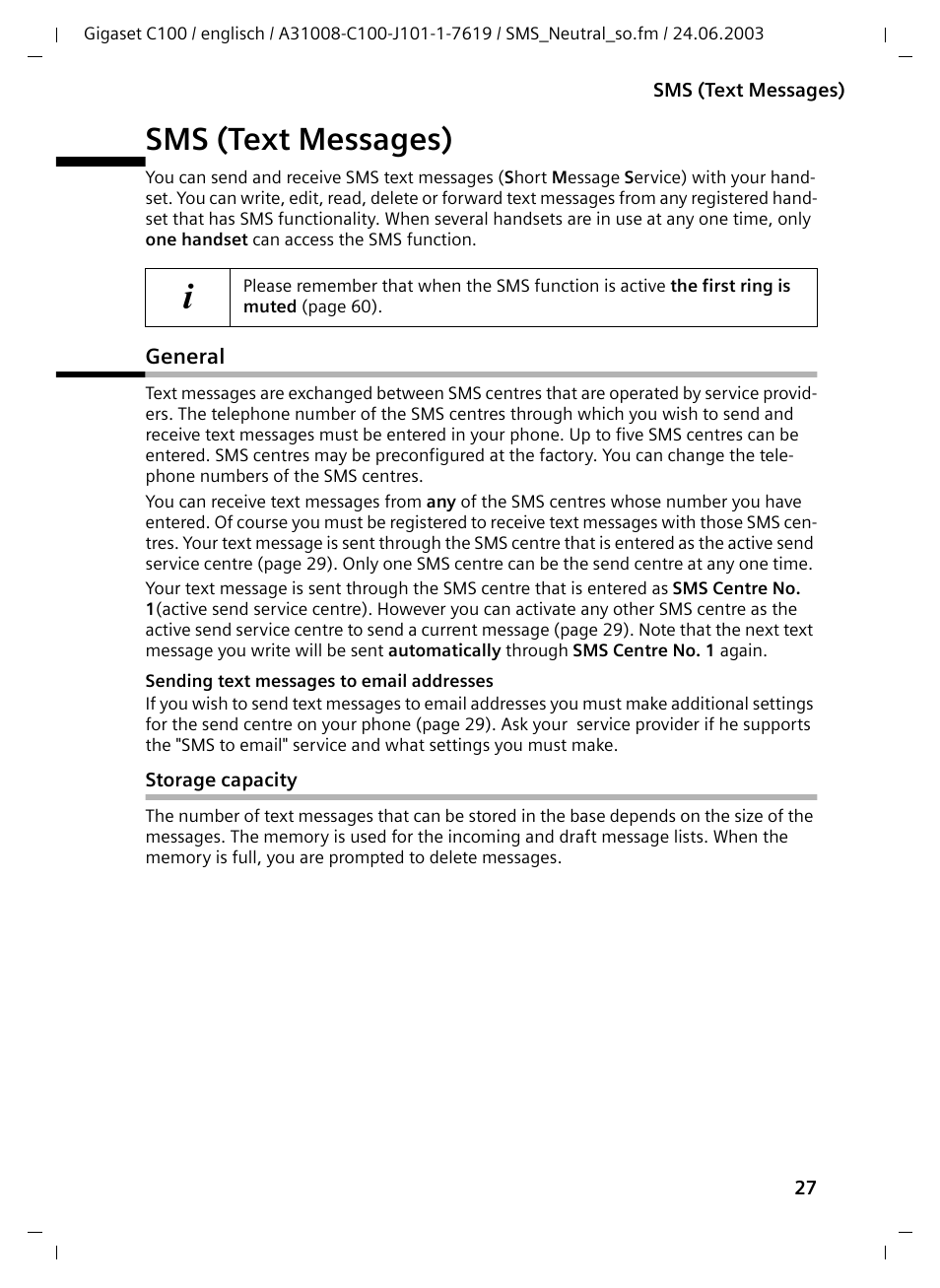 Sms (text messages), General, Storage capacity | Siemens Gigaset C100 DECT User Manual | Page 28 / 87