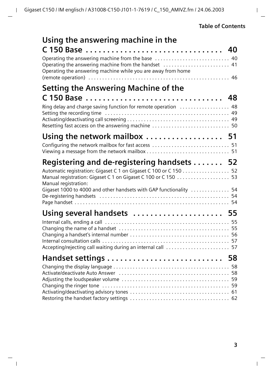 Using the answering machine in the c 150 base, Setting the answering machine of the c 150 base, Using the network mailbox | Registering and de-registering handsets, Using several handsets, Handset settings | Siemens Gigaset C100 DECT User Manual | Page 4 / 87