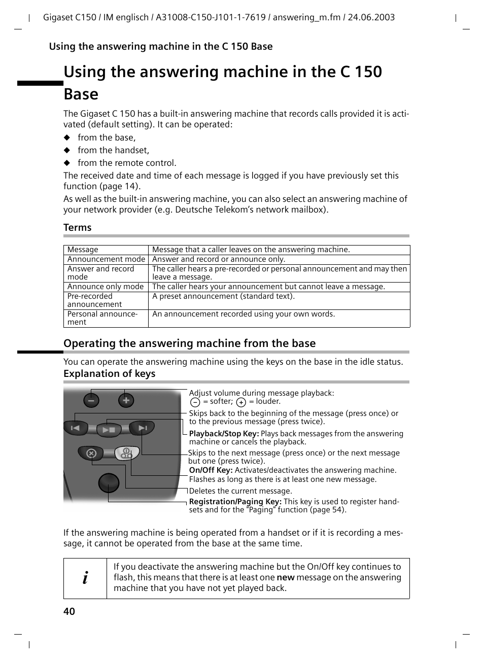 Using the answering machine in the c 150 base, Terms, Operating the answering machine from the base | Explanation of keys | Siemens Gigaset C100 DECT User Manual | Page 41 / 87