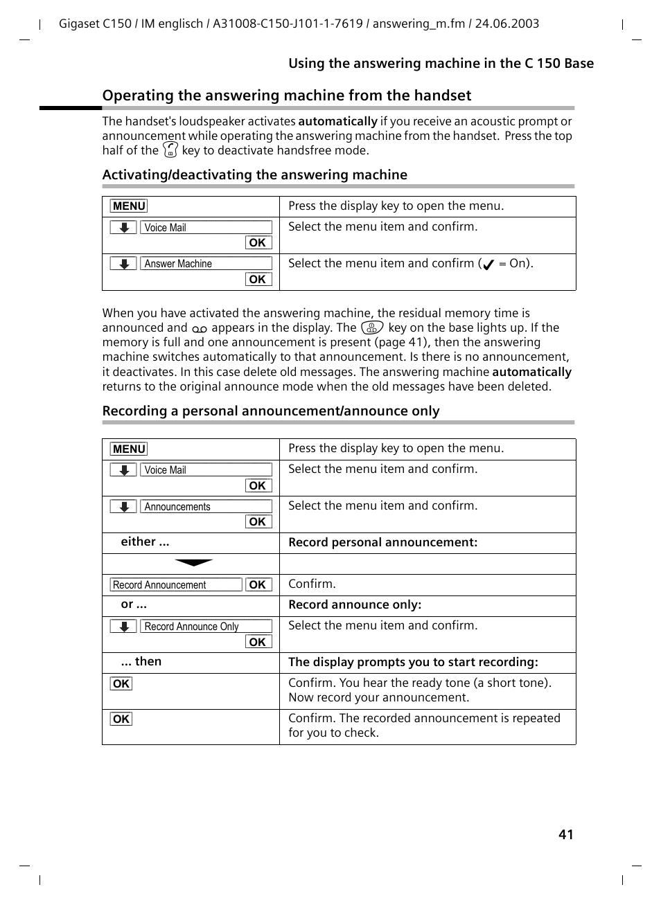 Operating the answering machine from the handset, Activating/deactivating the answering machine, Recording a personal announcement/announce only | Siemens Gigaset C100 DECT User Manual | Page 42 / 87