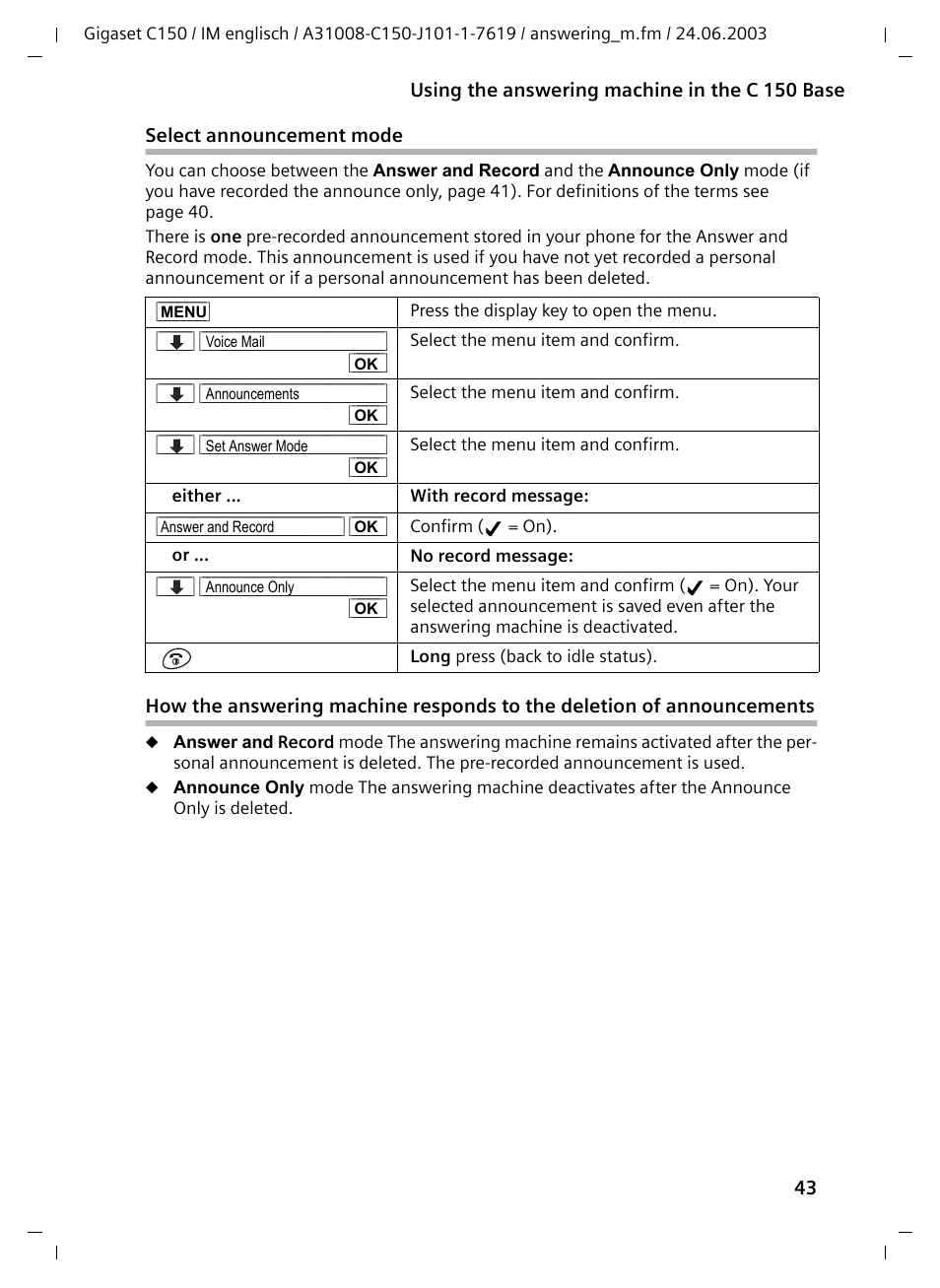 Select announcement mode | Siemens Gigaset C100 DECT User Manual | Page 44 / 87