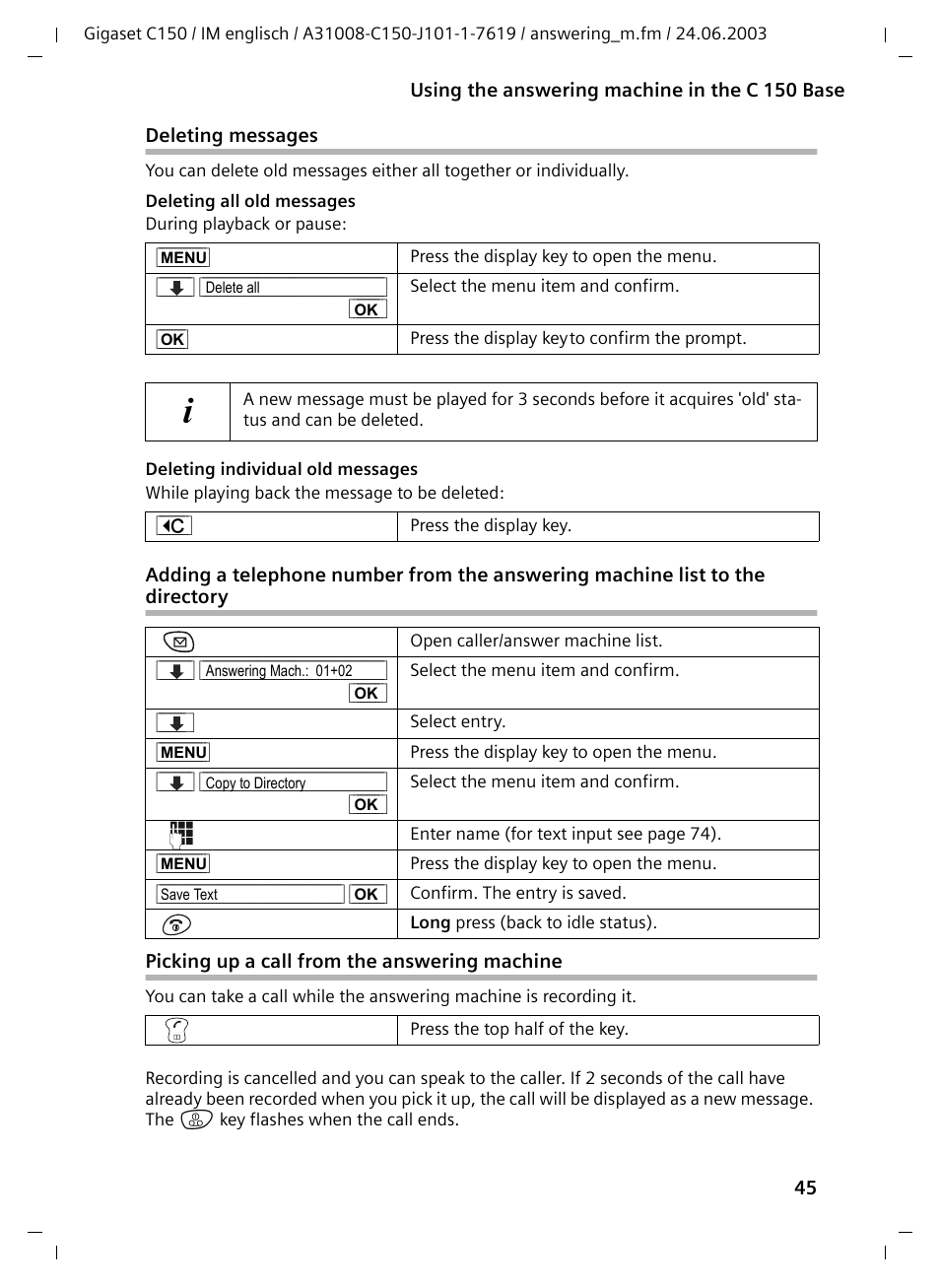 Deleting messages, Picking up a call from the answering machine | Siemens Gigaset C100 DECT User Manual | Page 46 / 87