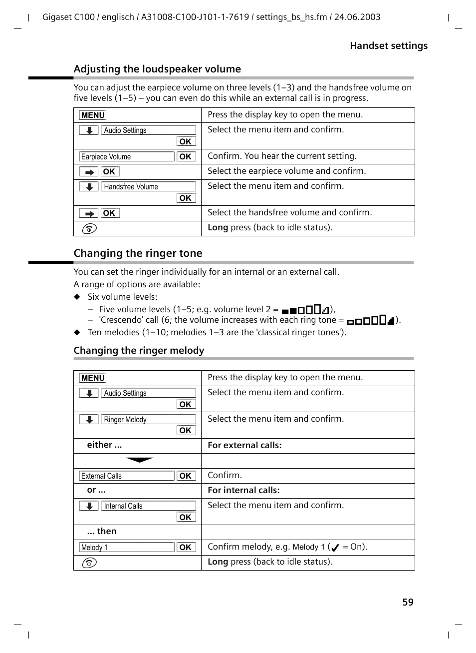 Adjusting the loudspeaker volume, Changing the ringer tone, Changing the ringer melody | Siemens Gigaset C100 DECT User Manual | Page 60 / 87