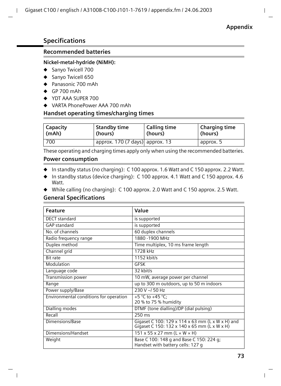 Specifications, Recommended batteries, Handset operating times/charging times | Power consumption, General specifications | Siemens Gigaset C100 DECT User Manual | Page 74 / 87