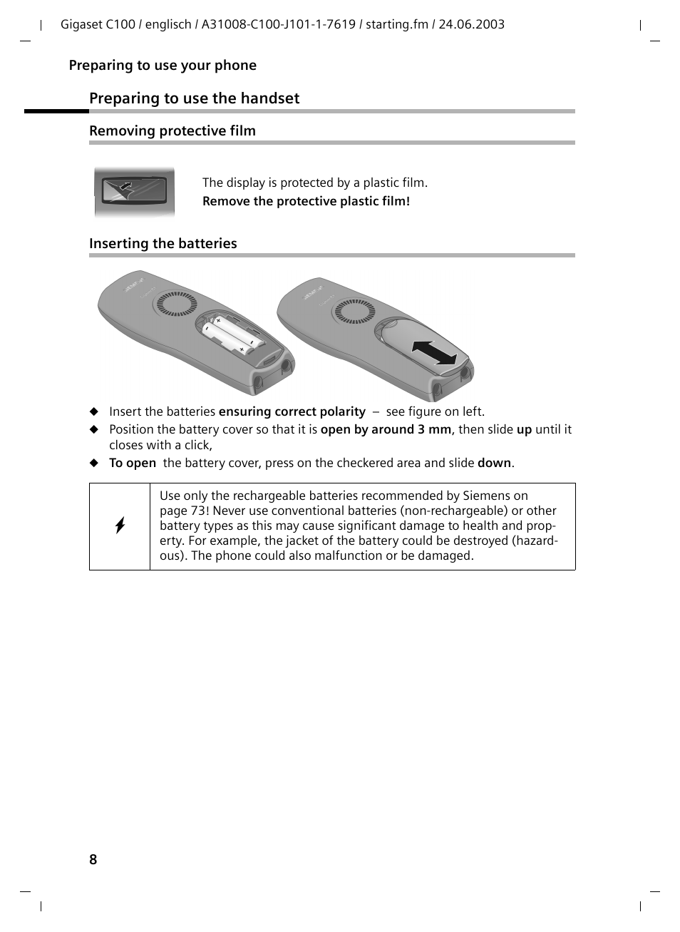 Preparing to use the handset, Removing protective film, Inserting the batteries | Siemens Gigaset C100 DECT User Manual | Page 9 / 87