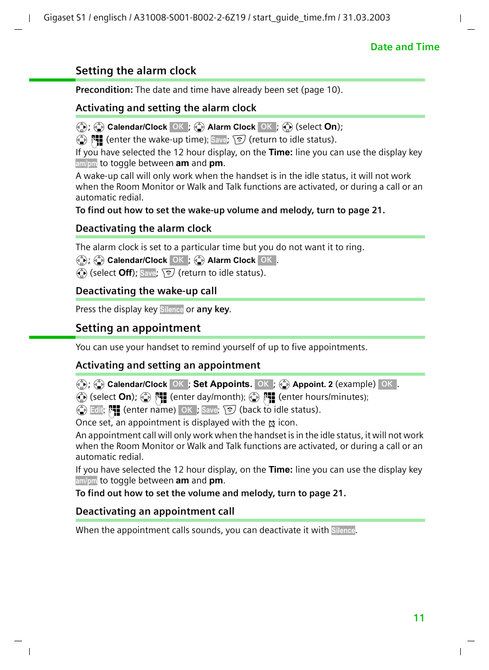 Setting the alarm clock, Activating and setting the alarm clock, Deactivating the alarm clock | Deactivating the wake-up call, Setting an appointment, Activating and setting an appointment, Deactivating an appointment call | Siemens Gigaset S1 User Manual | Page 11 / 32