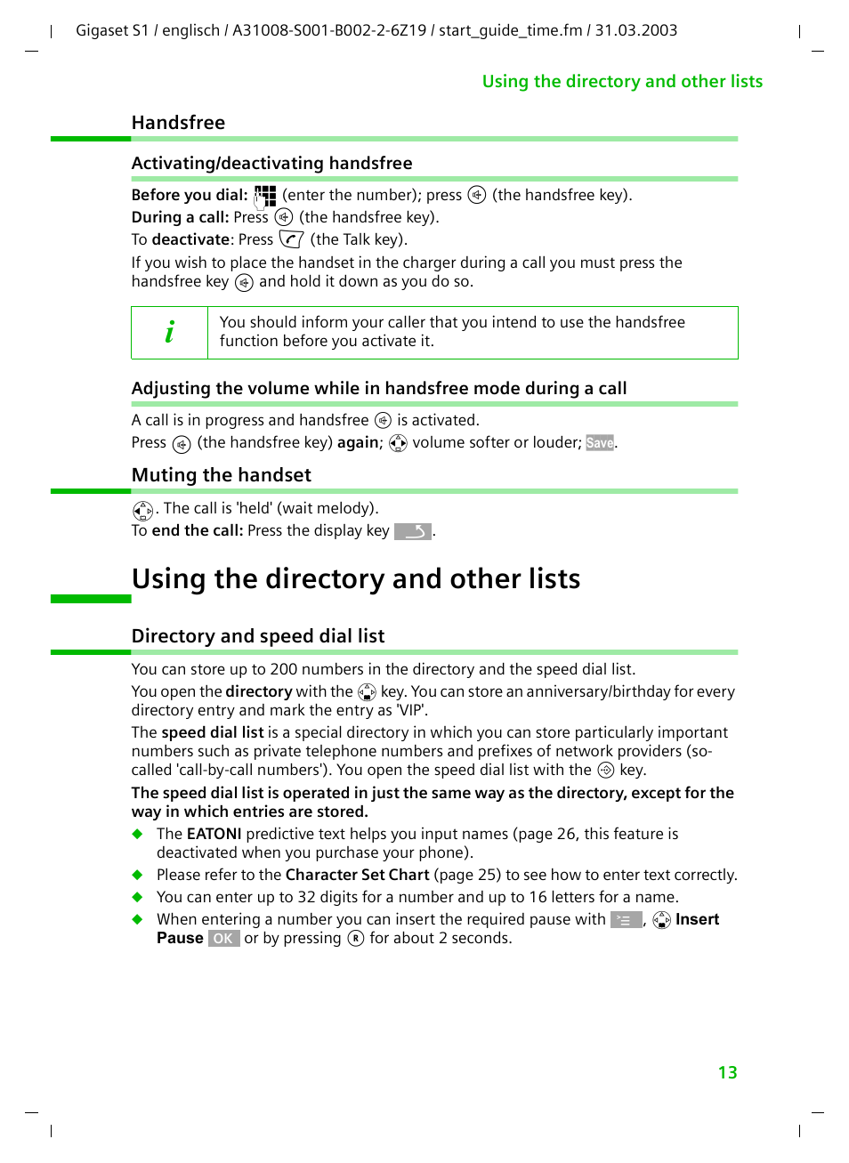 Handsfree, Activating/deactivating handsfree, Muting the handset | Using the directory and other lists, Directory and speed dial list | Siemens Gigaset S1 User Manual | Page 13 / 32