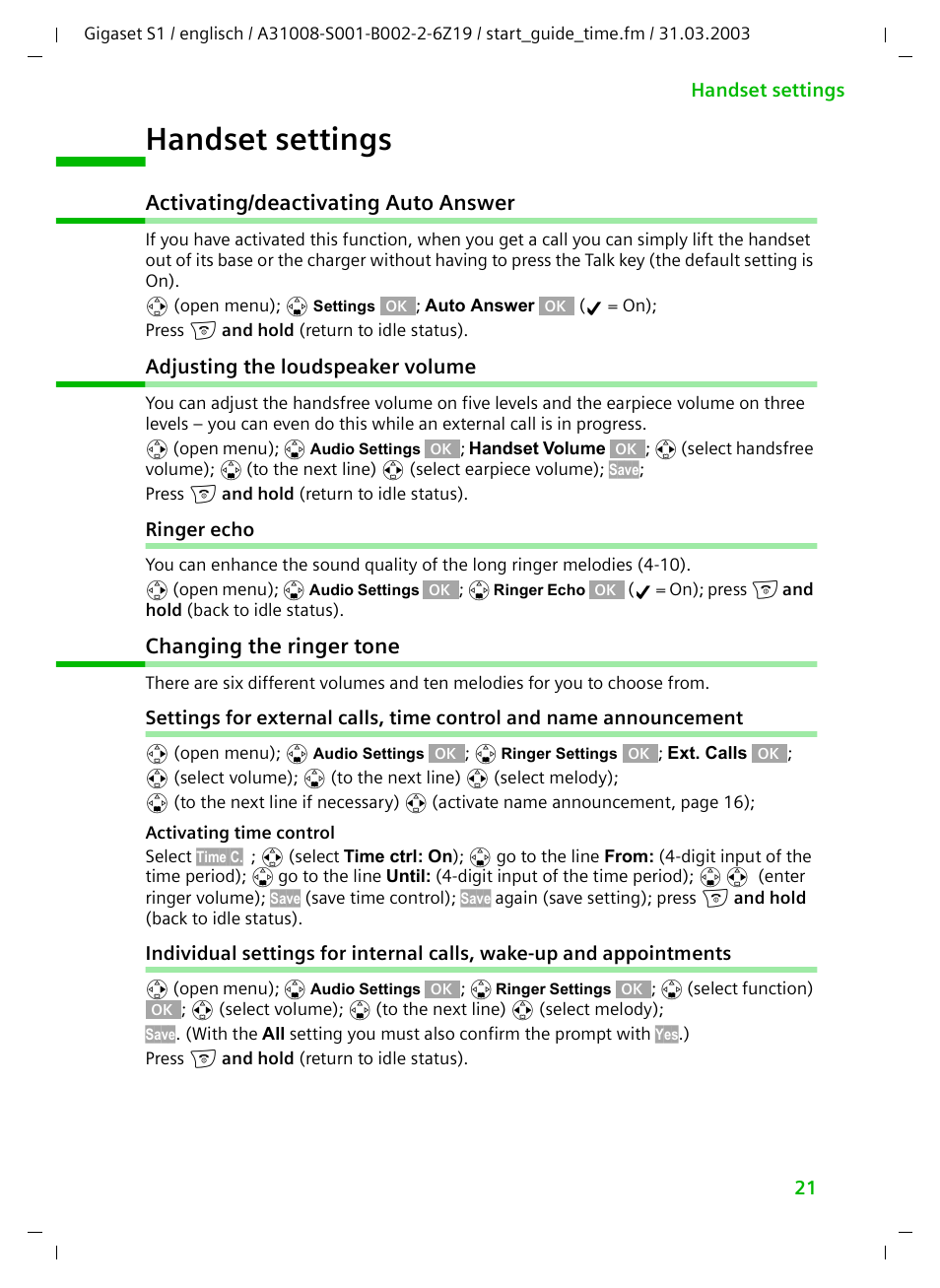 Handset settings, Activating/deactivating auto answer, Adjusting the loudspeaker volume | Ringer echo, Changing the ringer tone | Siemens Gigaset S1 User Manual | Page 21 / 32