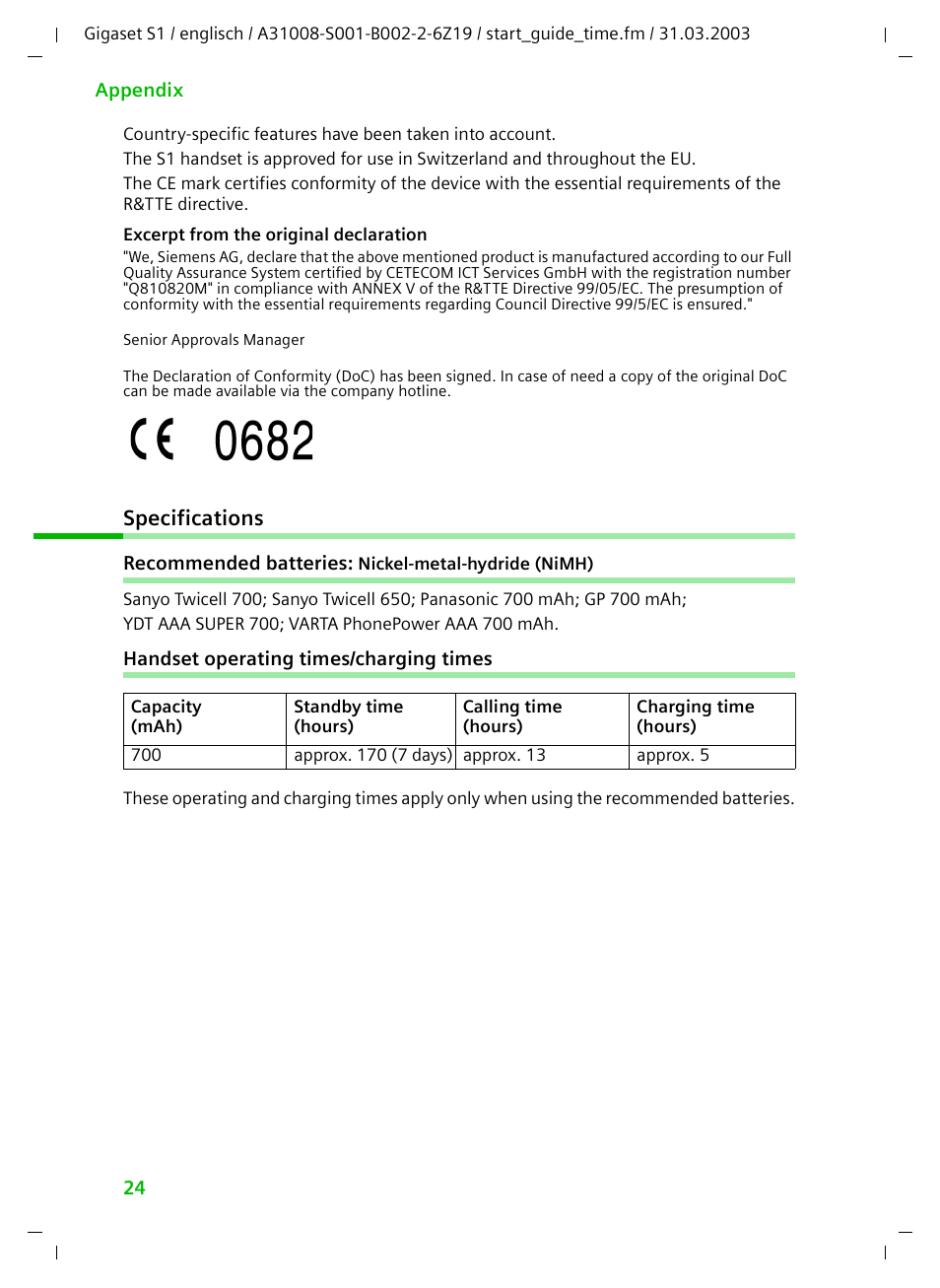 Specifications, Recommended batteries: nickel-metal-hydride (nimh), Handset operating times/charging times | Siemens Gigaset S1 User Manual | Page 24 / 32