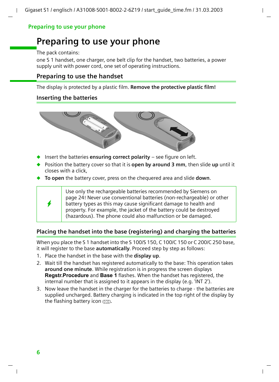 Preparing to use your phone, Preparing to use the handset, Inserting the batteries | Siemens Gigaset S1 User Manual | Page 6 / 32
