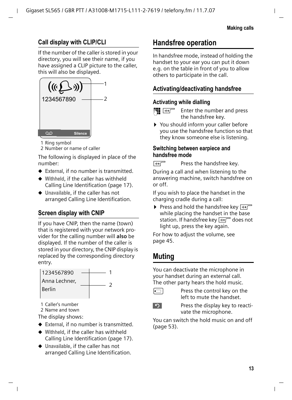 Call display with clip/cli, Screen display with cnip, Handsfree operation | Activating/deactivating handsfree, Muting, Handsfree operation muting | Siemens Gigaset SL565 User Manual | Page 14 / 72