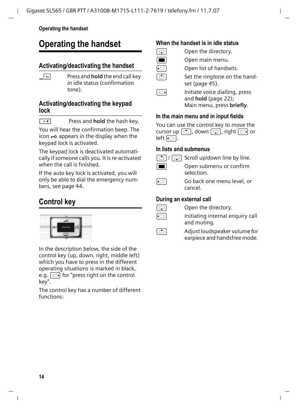 Operating the handset, Activating/deactivating the handset, Activating/deactivating the keypad lock | Control key | Siemens Gigaset SL565 User Manual | Page 15 / 72