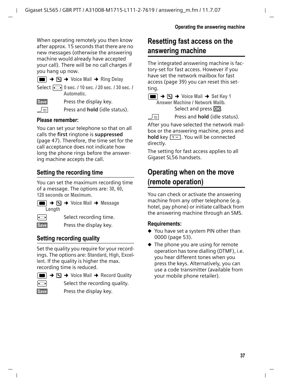 Setting the recording time, Setting recording quality, Resetting fast access on the answering machine | Operating when on the move (remote operation) | Siemens Gigaset SL565 User Manual | Page 38 / 72