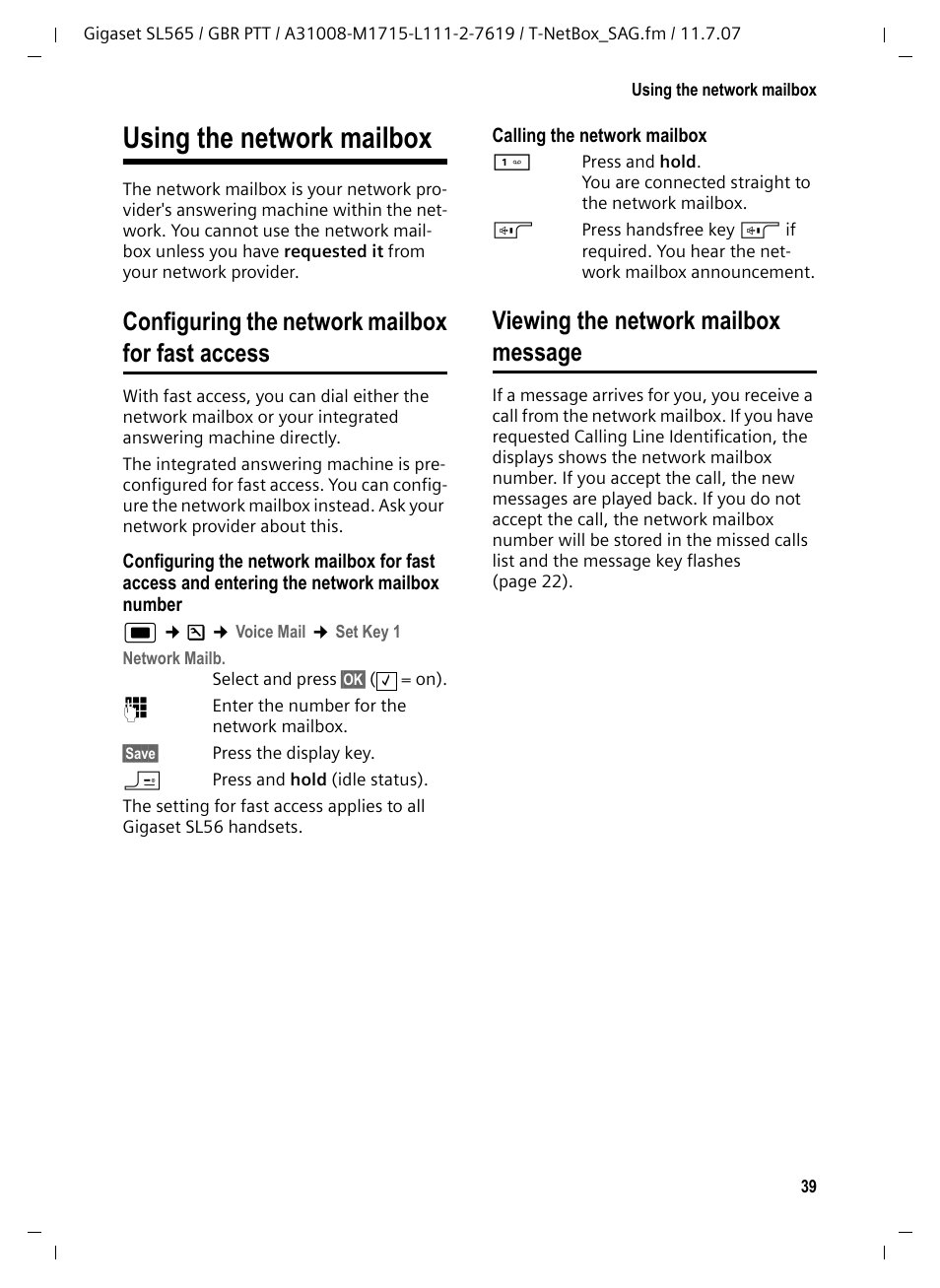 Using the network mailbox, Configuring the network mailbox for fast access, Viewing the network mailbox message | Siemens Gigaset SL565 User Manual | Page 40 / 72