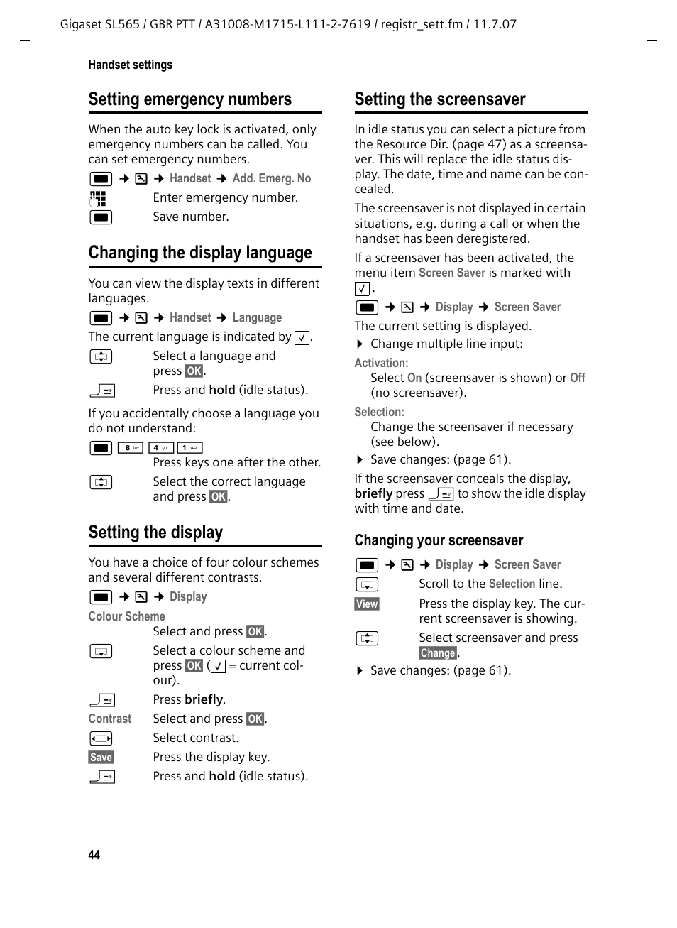 Setting emergency numbers, Changing the display language, Setting the display | Setting the screensaver, Changing your screensaver | Siemens Gigaset SL565 User Manual | Page 45 / 72